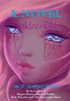 Hardcover Tinklecrinkle Unravelling Edition Book