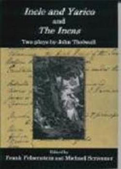 Hardcover Incle and Yarico and the Incas: Two Plays by John Thelwall Book