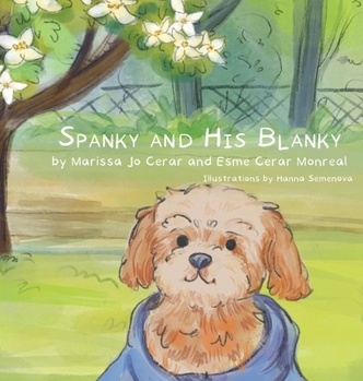 Hardcover Spanky and His Blanky Book