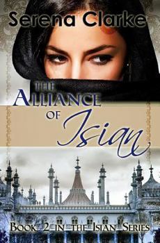 The Alliance of Isian - Book #2 of the Isian