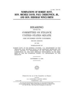 Nominations of Robert Hoyt, Hon. Michele Davis, Paul Cherecwich, Jr., and Hon. Deborah Wince-Smith