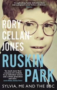 Paperback Ruskin Park: Sylvia, Me and the BBC Book