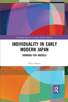 Paperback Individuality in Early Modern Japan: Thinking for Oneself Book