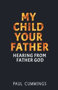 Paperback My Child Your Father Book