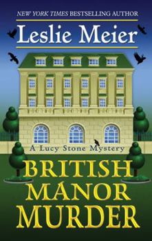British Manor Murder - Book #23 of the Lucy Stone
