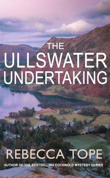 The Ullswater Undertaking - Book #10 of the Lake District