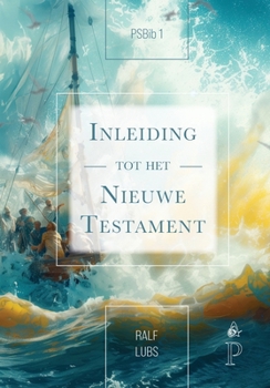 Inleiding tot het Nieuwe Testament (Peace by the Spirit Bible) (Dutch Edition)