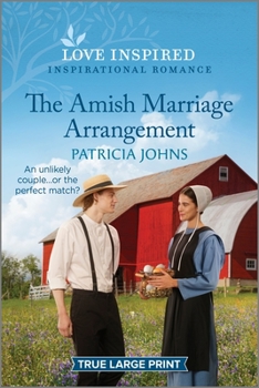 The Amish Marriage Arrangement: An Uplifting Inspirational Romance - Book #3 of the Amish Country Matches