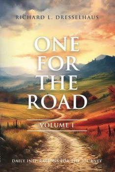 Paperback One for the Road - Volume 1: Daily Inspirations for the Journey Book