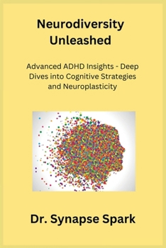 Paperback Neurodiversity Unleashed Book