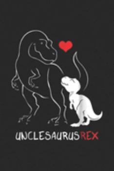 Unclesaurus Rex: Mens Unclesaurus Rex T rex Uncle Saurus Dinosaur Women Gi Journal/Notebook Blank Lined Ruled 6x9 100 Pages