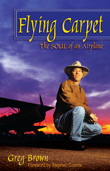 Hardcover Flying Carpet: The Soul of an Airplane Book