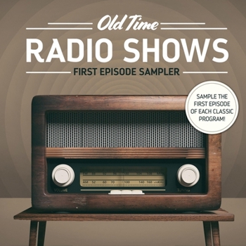 Audio CD Old Time Radio: First Episode Sampler Book