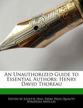 Paperback An Unauthorized Guide to Essential Authors: Henry David Thoreau Book