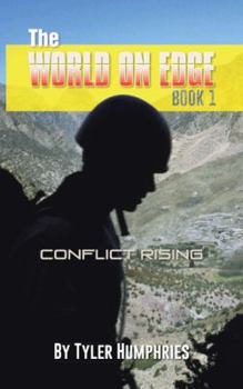Paperback The World on Edge: Conflict Rising Book