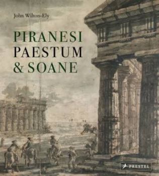 Hardcover Piranesi, Paestum & Soane Book