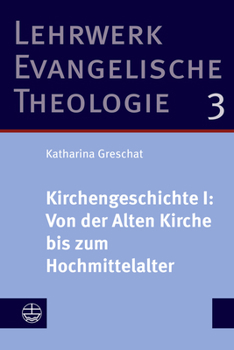 Hardcover Kirchengeschichte I: Von Der Alten Kirche Bis Zum Hochmittelalter [German] Book