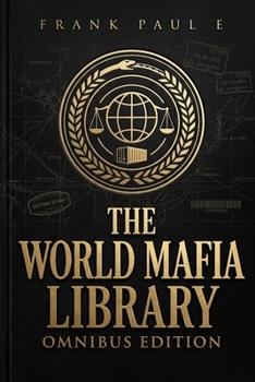 Paperback The World Mafia Library: Omnibus Edition Book