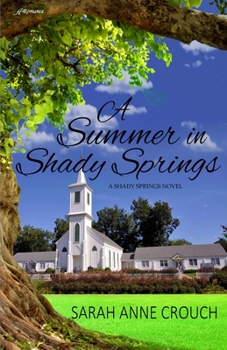 Paperback A Summer in Shady Springs Book