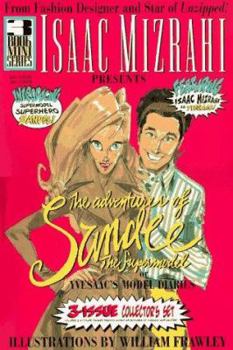 Paperback Isaac Mizrahi Presents the Adventures of Sandee the Supermodel Book