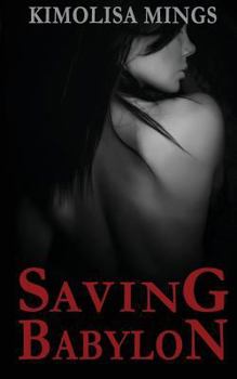 Paperback Saving Babylon Book