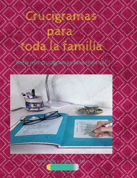 Paperback Crucigramas: Para toda la familia [Spanish] Book
