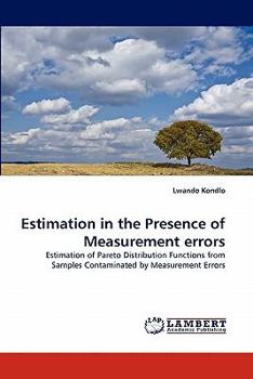 Paperback Estimation in the Presence of Measurement errors Book