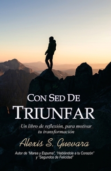 Paperback Con Sed de Triunfar [Spanish] Book