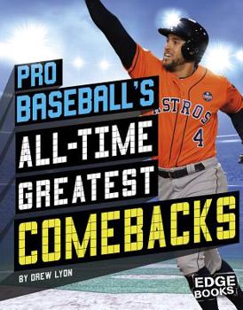 Hardcover Pro Baseball's All-Time Greatest Comebacks Book