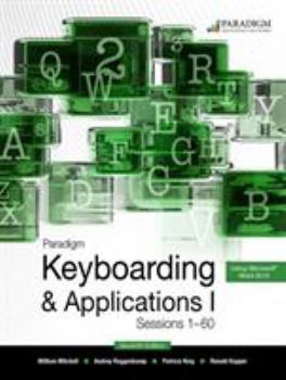 Paperback Keyboarding and Applications 1, Sessions 1-60 using Microsoft Word 2016 and Online Lab Book