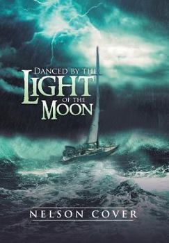 Hardcover Danced by the Light of the Moon Book