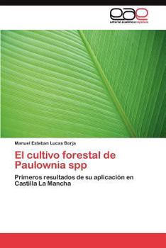 Paperback El cultivo forestal de Paulownia spp [Spanish] Book