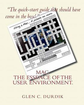 Paperback Mac: The Essence of the User Environment. Book