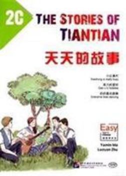 Paperback THE STORIES OF TIANTIAN 2C (600- 800 mots) Book