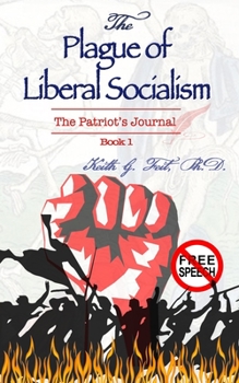 Paperback The Plague of Liberal Socialism Book