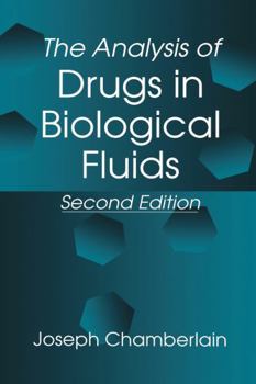 Hardcover The Analysis of Drugs in Biological Fluids Book