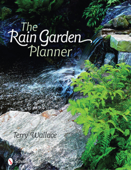 Hardcover The Rain Garden Planner Book