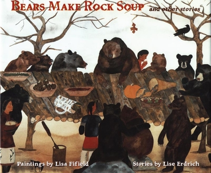 Paperback Bears Make Rock Soup: And Other Stories Book