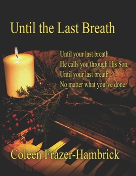 Paperback Until the Last Breath Book