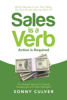 Paperback Sales Is a Verb: Action Is Required Book