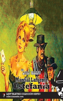 Paperback Local maldito (Coleccion Oeste) [Spanish] Book