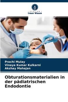 Paperback Obturationsmaterialien in der pädiatrischen Endodontie [German] Book