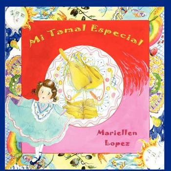 Paperback Mi Tamal Especial [Spanish] Book