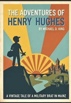 Paperback The Adventures of Henry Hughes Book