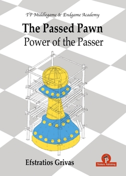 Paperback The Passed Pawn: Power of the Passer Book