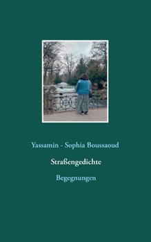 Paperback Straßengedichte: Begegnungen [German] Book