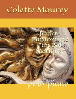 Paperback Ballet-Pantomime "un Bal F [French] Book