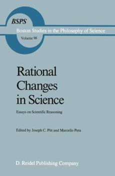Paperback Rational Changes in Science: Essays on Scientific Reasoning Book