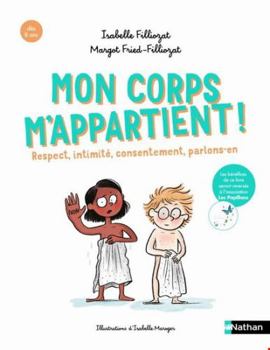 Hardcover Mon corps m'appartient ! Respect, intimité, consentement, parlons-en [French] Book