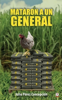 Paperback Mataron a un general [Spanish] Book